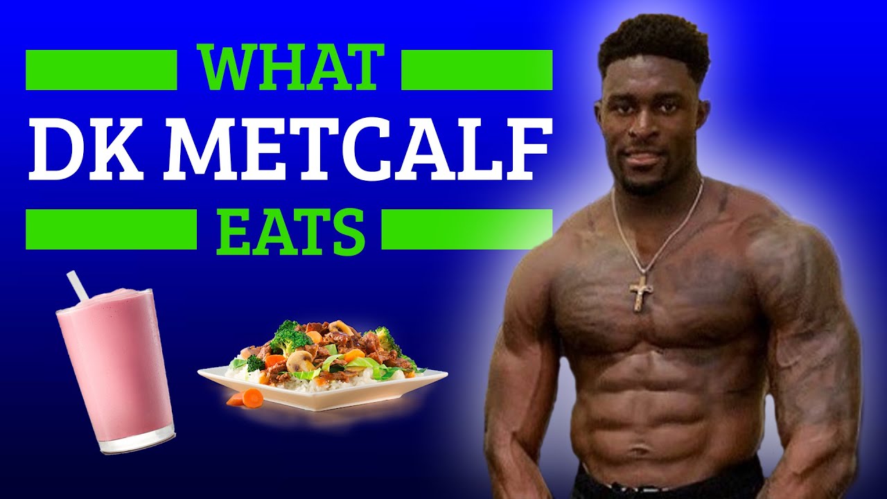 DK Metcalf Diet Image 1